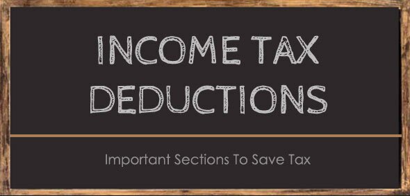 Income Tax Deduction Section 80 C D E